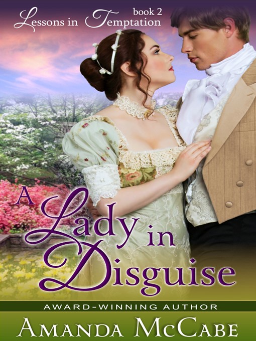 Title details for A Lady in Disguise by Amanda McCabe - Available